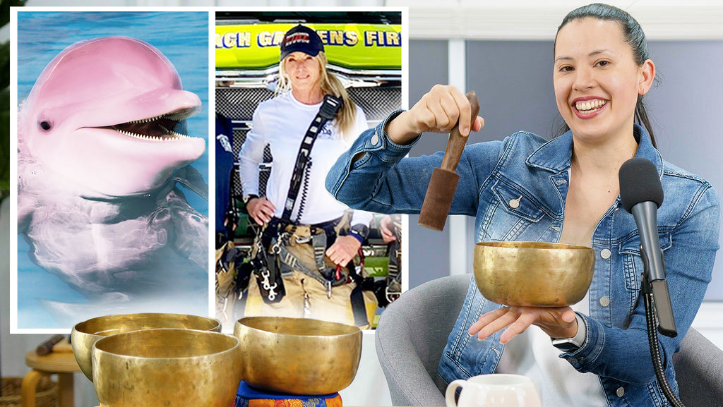Singing Bowls, Rare Pink Dolphins, Female Fire Fighters, Instant Family | Samantha Sese