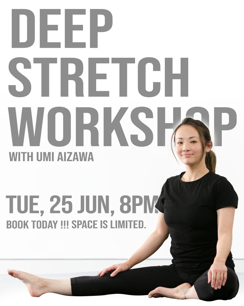 Deep Stretch Workshop