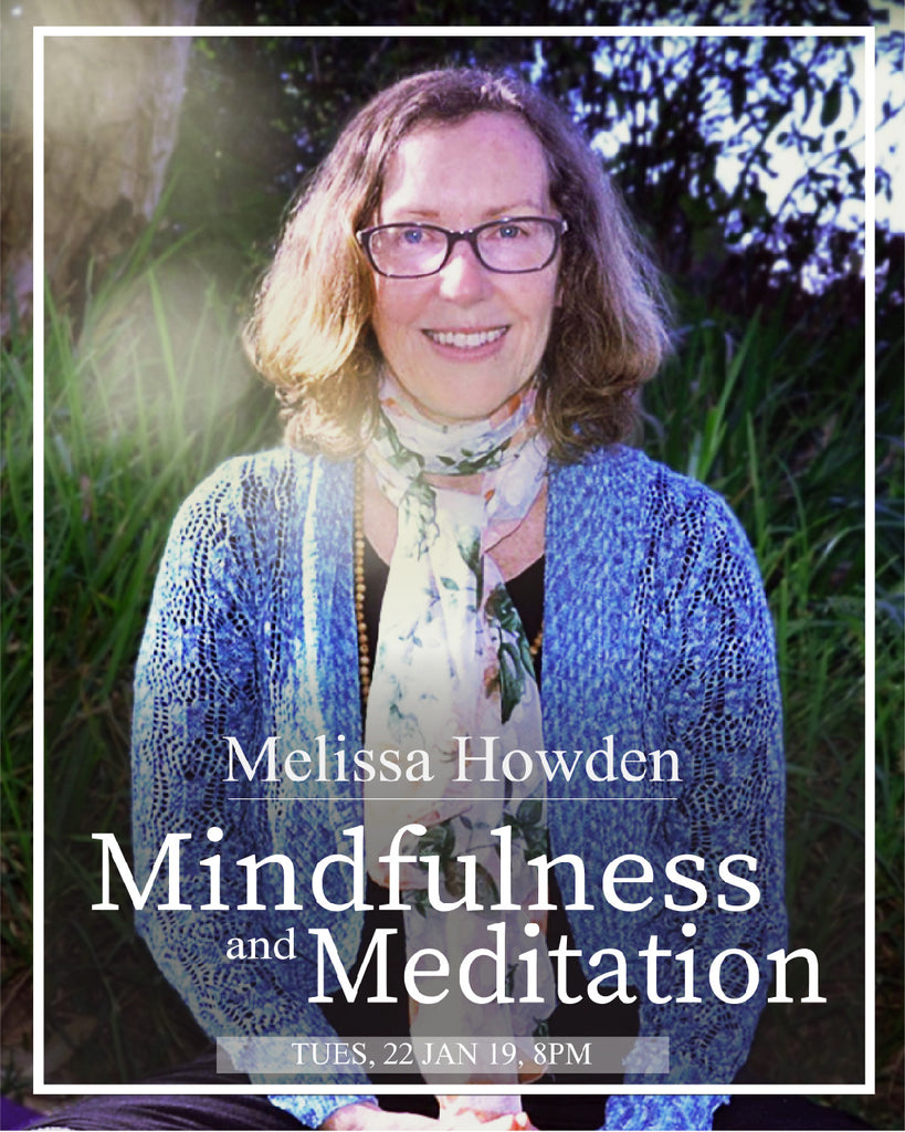 Mindfulness and Meditation with Melissa Howden