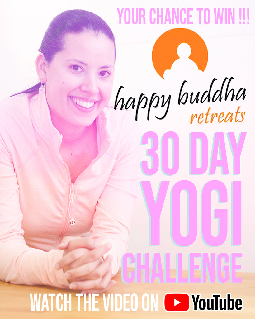 30 Day Yogi Challenge & Happy Buddha Retreats