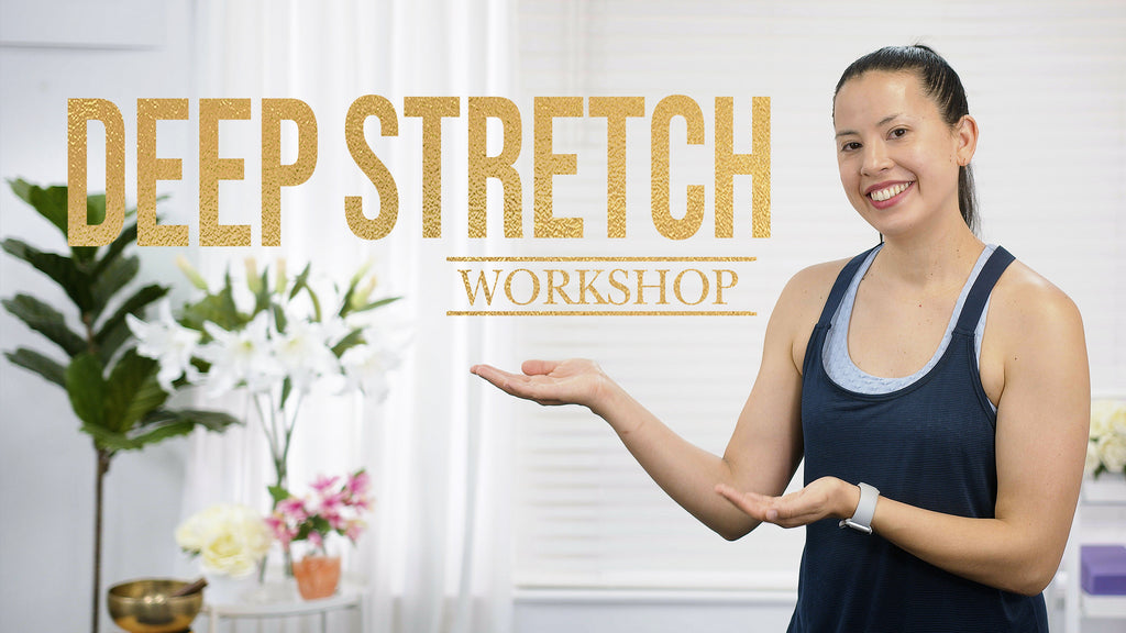 Deep Stretch Workshop