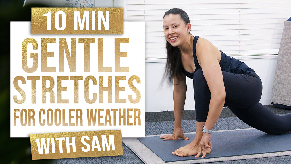 Gentle Stretches for Cooler Weather